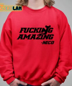 Fucking Amazing Nico Shirt 5 1