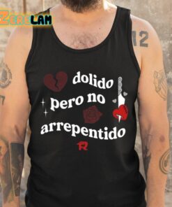 Fuerza Regida Dolido Pero No Arrepentido Shirt 6 1