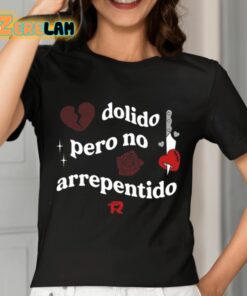 Fuerza Regida Dolido Pero No Arrepentido Shirt 7 1