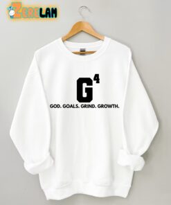 God Goals Grind Growth Sweatshirt