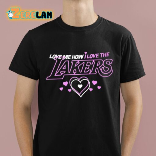 Golden Knight Love Me How I Love The Lakers Shirt