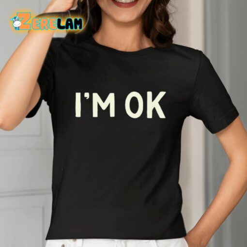 Gotfunny I’m Ok-Lahoma Shirt