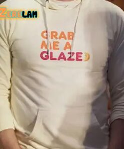 Grab Me A Glazed Sweatshirt