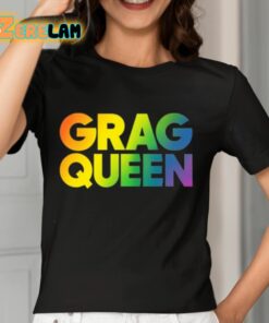 Grag Queen Rainbow Shirt 7 1