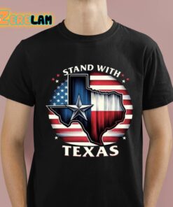 Greg Abbott Stand With Texas Shirt 1 1