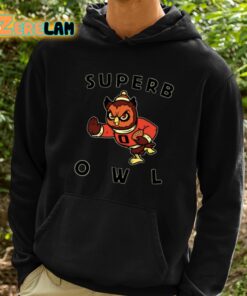 Harebraineddesign Superb Owl Shirt 2 1