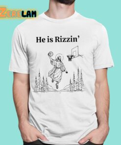 He Is Rizzen Basketball Shirt 16 1