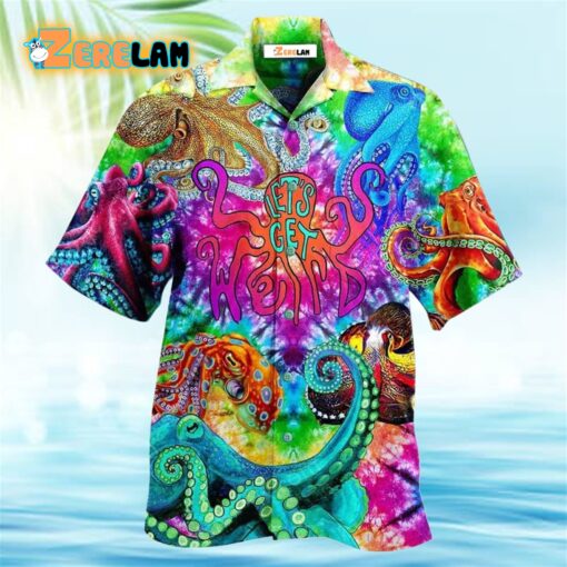 Hippie Let’s Get Octopus Hawaiian Shirt