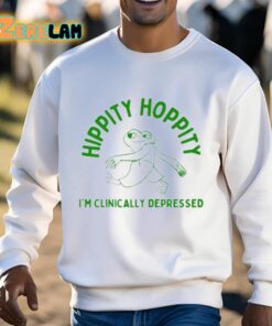 Hippity Hoppity Im Clinically Depressed Shirt 13 1