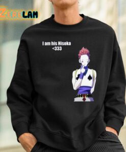 I Am His Hisoka Shirt 3 1