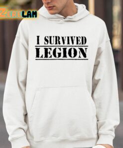 I Survived Legion Shirt 14 1