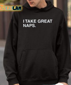 I Take Great Naps Shirt 9 1