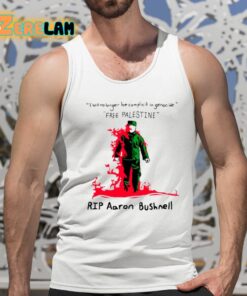I Will No Longer Be Complicit In Genocide Free Palestine Rip Aaron Bushnell Shirt 15 1