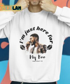 Im Just Here For My Boo Usher Halftime Show Shirt 8 1