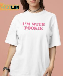 I’m With Pookie Shirt