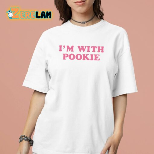 I’m With Pookie Shirt