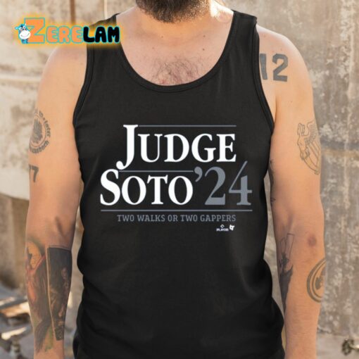 Judge Soto ’24 Two Walks Or Two Gappers Shirt