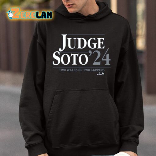 Judge Soto ’24 Two Walks Or Two Gappers Shirt