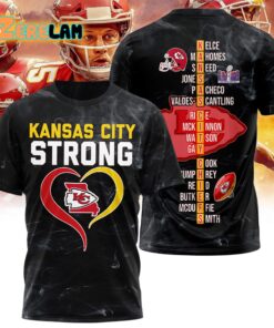 Kansas City Strong Super Bowl LVIII Shirt 1