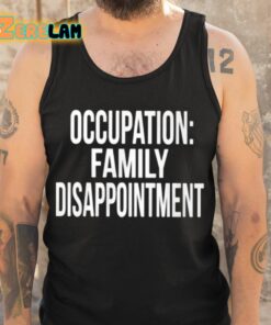 Kiyana Occupation Family Disappointment Shirt 6 1