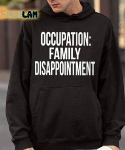 Kiyana Occupation Family Disappointment Shirt 9 1