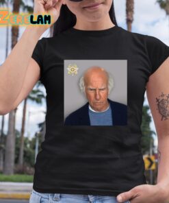 Larry David Mug Shot Shirt 6 1