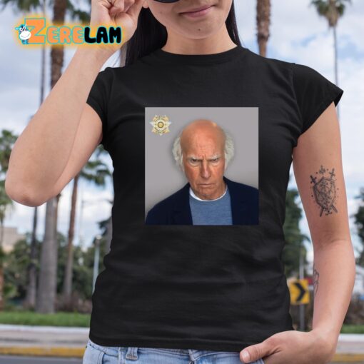 Larry David Mug Shot Shirt