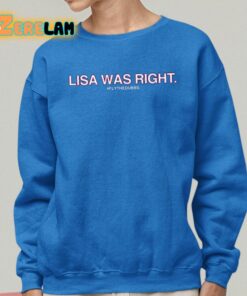 Lisa Was Right Flythedubbs Shirt 14 1