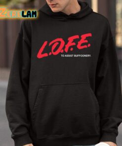 Lofe To Assist Buffoonery Shirt 9 1