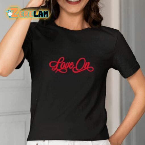 Love On Classic Shirt