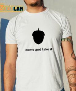 Luke Rudkowski Nuts Come And Take It Shirt 11 1