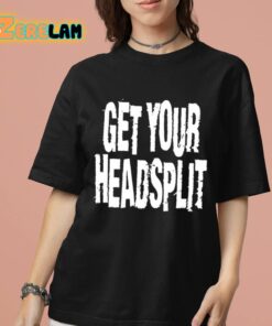 Maggie Lindemann Get Your Headsplit Shirt 7 1