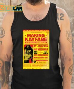 Making Kayfabe The Private Lives Of Indie Wrestlers Shirt 6 1