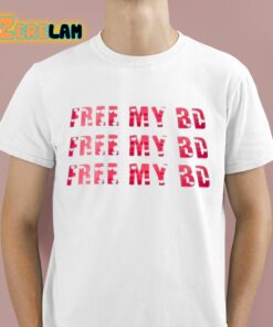 Mjae Free My BD Shirt 1 1