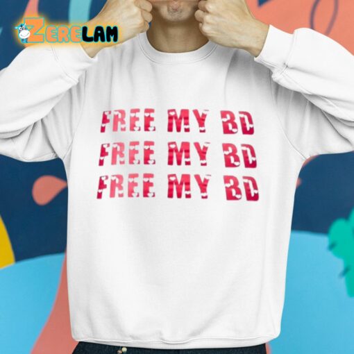 Mjae Free My BD Shirt