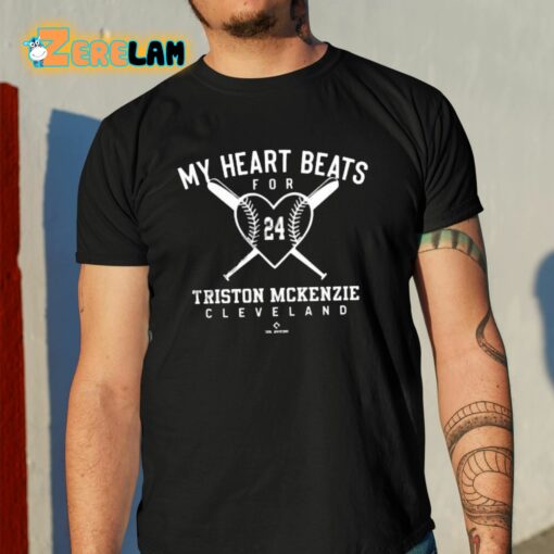 My Heart Beats Triston Mckenzie For 24 Shirt