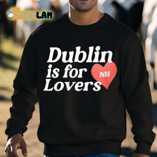 Niall Horan Dublin Is For Lovers Hoodie