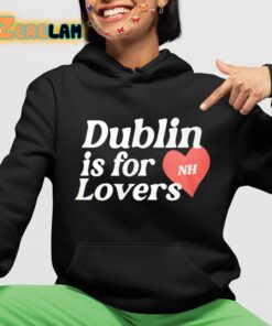 Niall Horan Dublin Is For Nh Lovers Hoodie 4 1