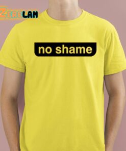 No Shame No Name Parody Shirt 3 1