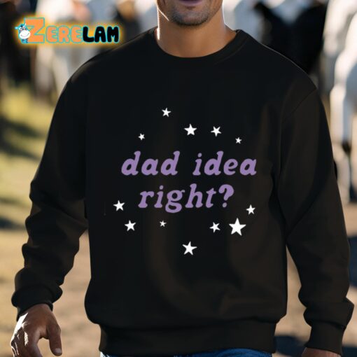 Olivia Rodrigo Dad Idea Right Shirt