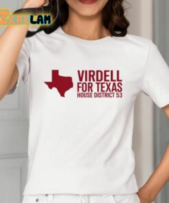 On Herrera Virdell For Texas House District 53 Shirt 12 1