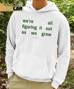 Our Seasns Were All Figuring It Out As We Grow Shirt 9 1