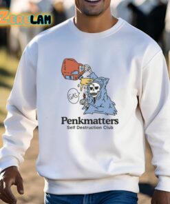 Penkmatters Self Destruction Club Shirt 13 1