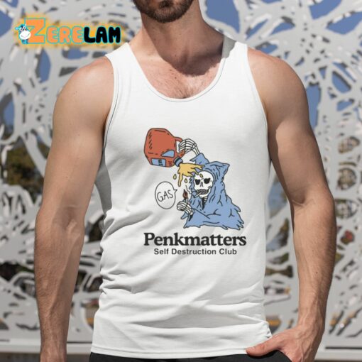 Penkmatters Self Destruction Club Shirt