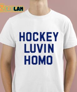 Philly Adjacent Hockey Luvin Homo Shirt 1 1