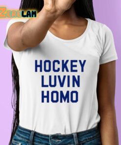 Philly Adjacent Hockey Luvin Homo Shirt 6 1