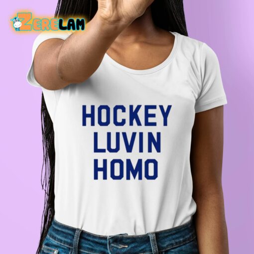 Philly Adjacent Hockey Luvin Homo Shirt