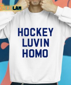 Philly Adjacent Hockey Luvin Homo Shirt 8 1