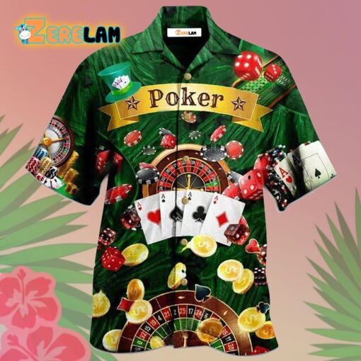 Poker Gambling Born To Play Poker Forced To Work Hawaiian Shirt