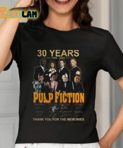 Pulp Fiction 30 Years Of The Memories Shirt 7 1